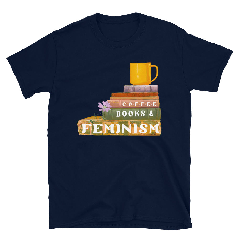 Coffee Books and Feminism: Feminist Shirt