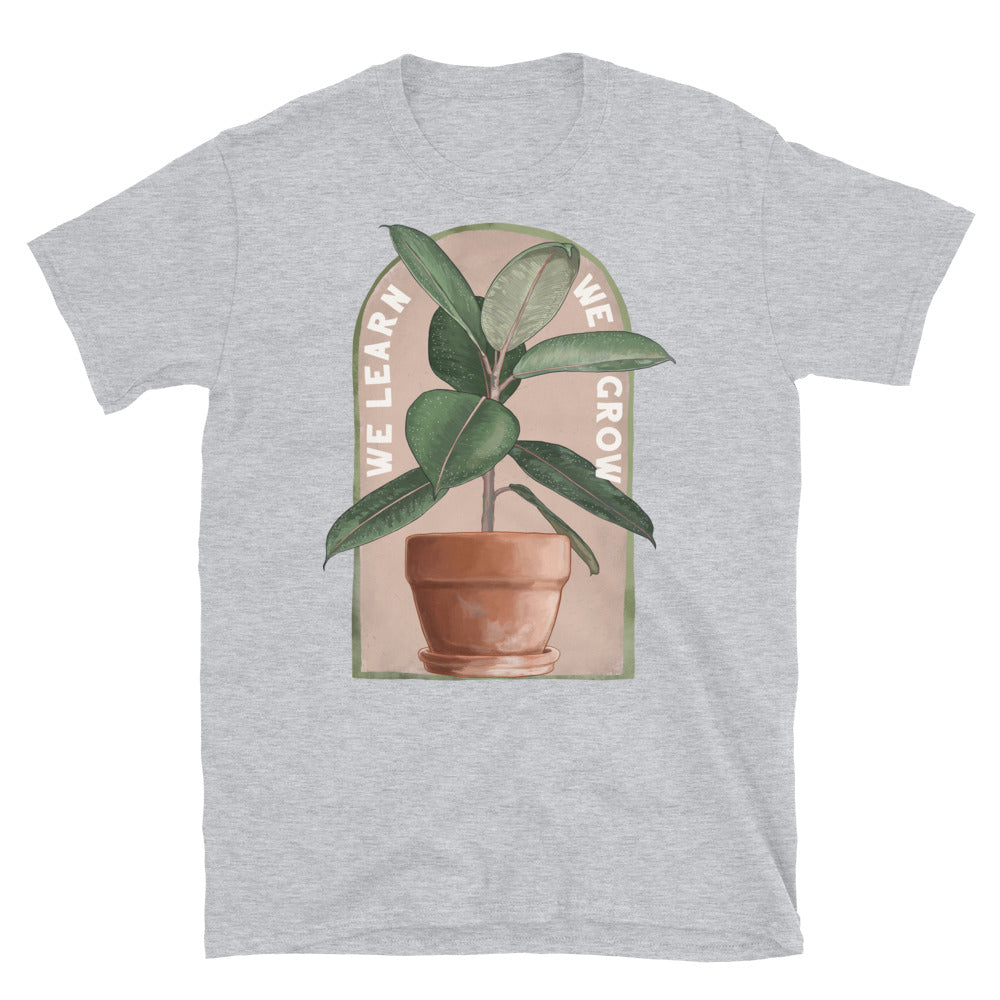 We Learn We Grow: Self Care Shirt