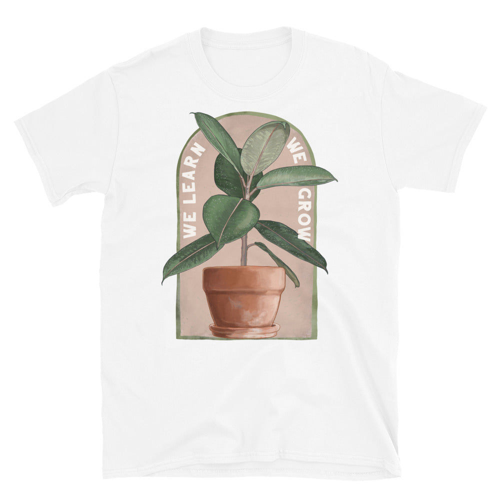 We Learn We Grow: Self Care Shirt