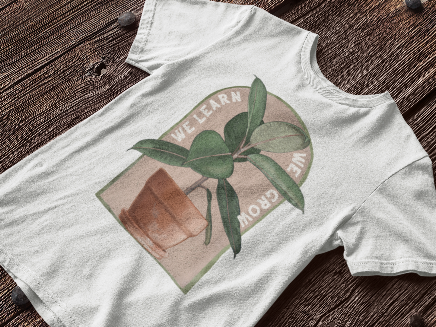 We Learn We Grow: Self Care Shirt